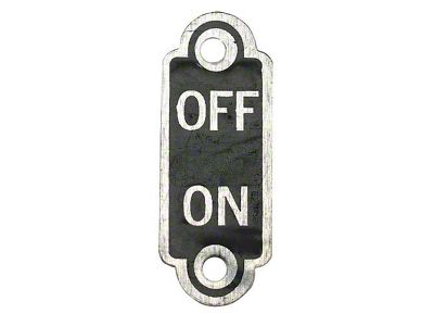 1933-1934 Ignition Switch On/Off Plate - Ford