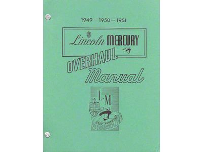1949-1951 Lincoln Mercury Shop and Overhaul Manual