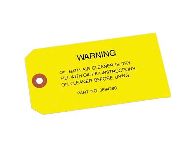 1950-1966 6-Cylinder Oil Bath Air Cleaner Warning Tag