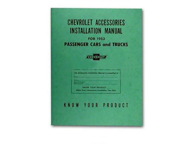 1953 Chevy Truck Accessories Installation Manual