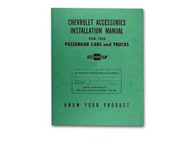 1953 Chevy Truck Accessories Installation Manual