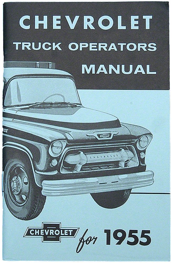 Ecklers 1955 2nd Series Chevy Truck Owners Manual