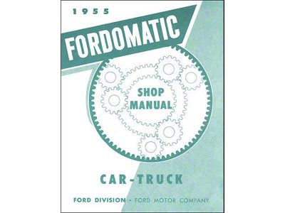 1955 Ford-O-Matic Transmission Manual - 62 Pages