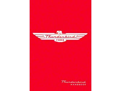 1955 Thunderbird Owner's Manual, 64 Pages with Illustrations