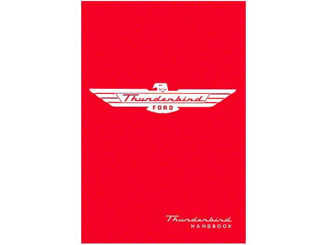 1955 Thunderbird Owner's Manual, 64 Pages with Illustrations