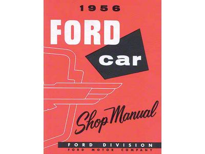 Shop Manual/ 367 Pgs/ 1956 Ford & T-bird