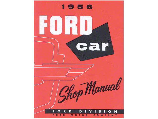 Shop Manual/ 367 Pgs/ 1956 Ford & T-bird