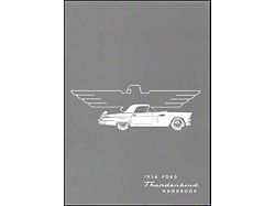 1956 Thunderbird Owner's Manual, 64 Pages with 52 Illustrations