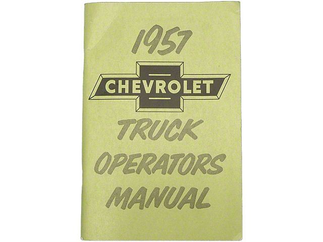 1957 Chevy Truck Owners Manual