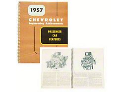 1957 Engineering Features Book (1957 Chevy Bel Air; 1957 Chevy 150; 1957 Chevy 210; 1957 Chevy Nomad)