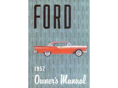 Owners Manual/ 40 Pgs/ 1957 Ford