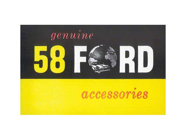 1958 Genuine Ford Accessories, Passenger Car and Truck - 21Pages