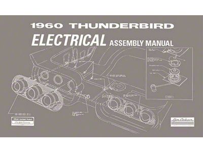 Electrical Assembly Manual/ 60 T-bird