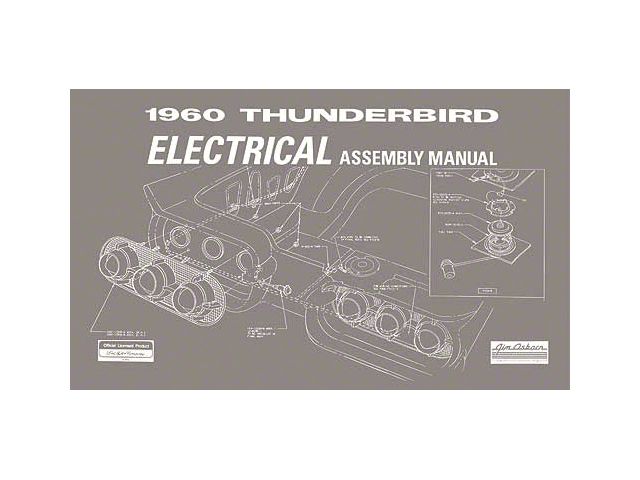 Electrical Assembly Manual/ 60 T-bird