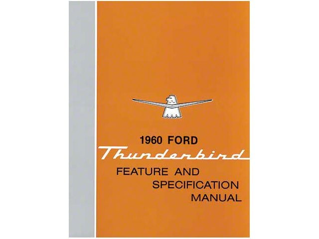 1960 Thunderbird Facts & Features Manual, 16 Pages