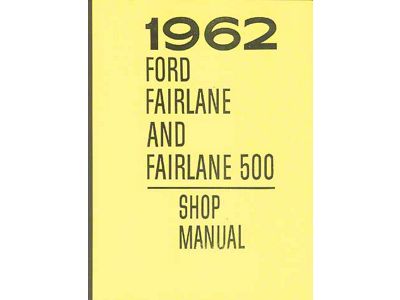 1962-1964 Ford Fairlane Shop Manual