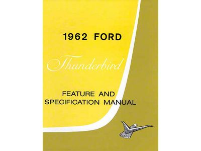 1962 Thunderbird Facts & Features Manual, 16 Pages