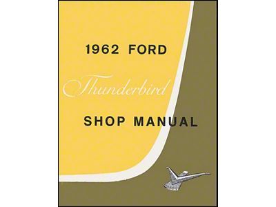 1962-1963 Ford Thunderbird Shop Manual