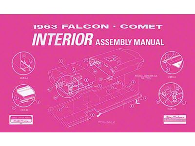 1963 Falcon and Comet Interior Assembly Manual - 131 Pages