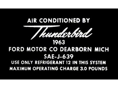 1963 Ford Thunderbird Aluminum Air Conditioning Tag Decal