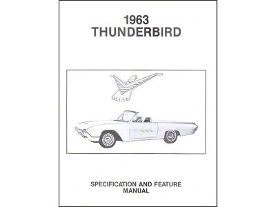 1963 Thunderbird Facts & Features Manual, 22 Pages