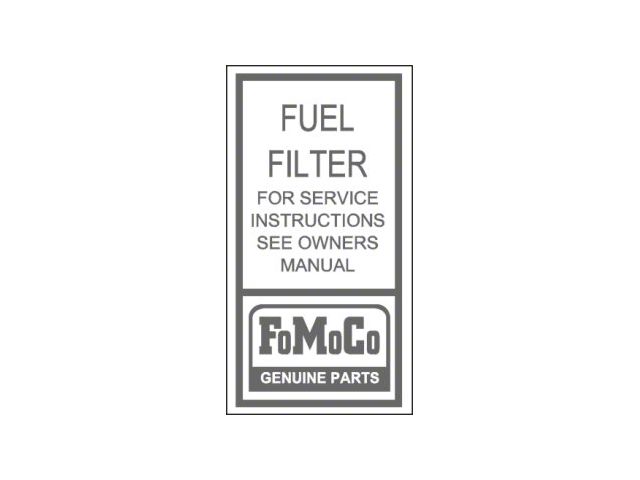 1964-1966 Mustang FoMoCo Fuel Filter Decal
