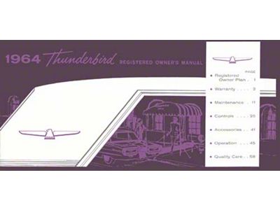 1964 Thunderbird Owner's Manual, 65 Pages with 73 Illustrations, Includes Ford Registered Owner Plan