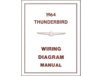 1964 Thunderbird Wiring Diagram Manual, 21 Pages