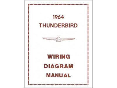 1964 Thunderbird Wiring Diagram Manual, 21 Pages
