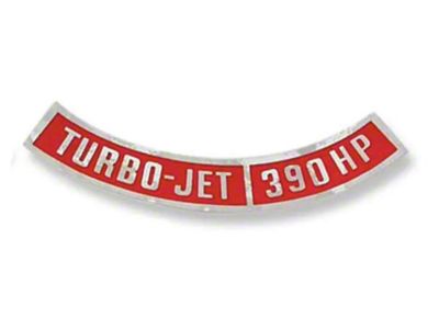 Decal,Air Cleaner,Turbo-Jet 390 hp,64-72