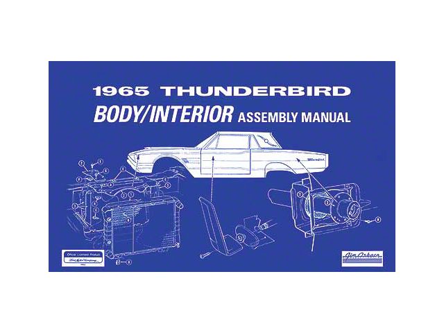 1965 Thunderbird Body and Interior Assembly Manual, 97 Pages