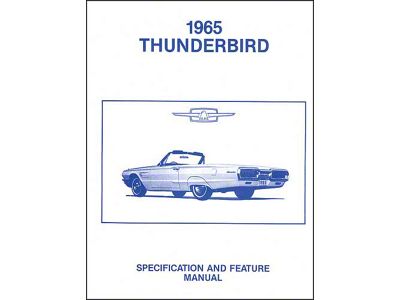 1965 Thunderbird Facts & Features Manual, 18 Pages