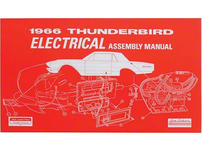 1966 Thunderbird Electrical Assembly Manual, 93 Pages