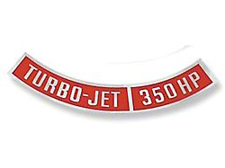 1966-70 Decal,Air Cleaner,Turbo-Jet 350 hp