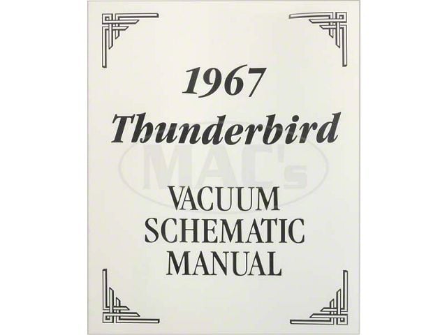 1967 Ford Thunderbird Vacuum Diagram Manual