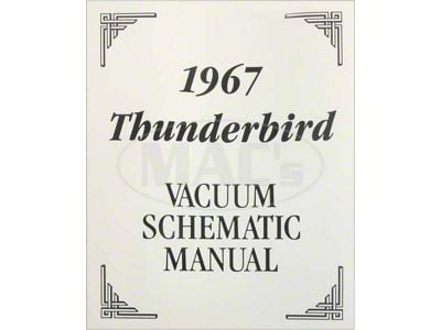 1967 Ford Thunderbird Vacuum Diagram Manual