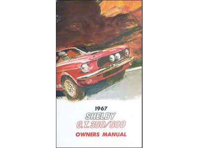 1967 Mustang Shelby Owner's Manual, 64 Pages