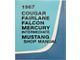 1967 Ford Cougar, Fairlane, Falcon, Mercury, Intermediate Mustang Shop Manual