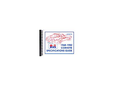 1968-1982 Corvette NCRS Specifications Guide II Book