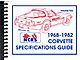 1968-1982 Corvette NCRS Specifications Guide II Book