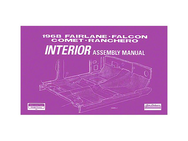 1968 Fairlane, Falcon, Comet and Ranchero Interior AssemblyManual - 110 Pages