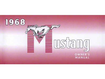 1968 Mustang Owner's Manual, 50 Pages
