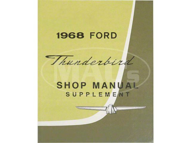 1968 Thunderbird Shop Manual Supplement