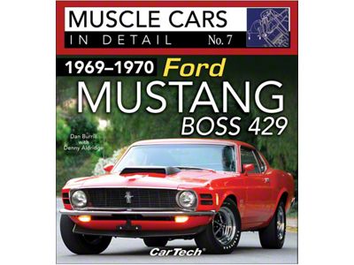 1969-1970 Mustang Boss 429: Muscle Cars in Detail No. 7