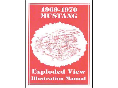 1969-1970 Mustang Exploded View Illustration Manual, 65 Pages