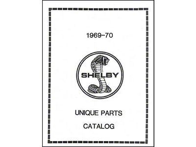 1969-1970 Mustang Shelby Unique Parts Catalog, 32 Pages