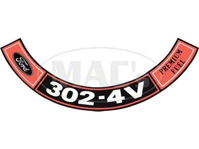 1970-1971 Mustang Air Cleaner Decal, 302-4V Premium Fuel