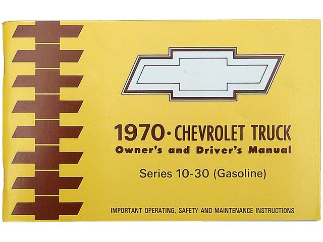 1970 Chevy Truck Owners Manual