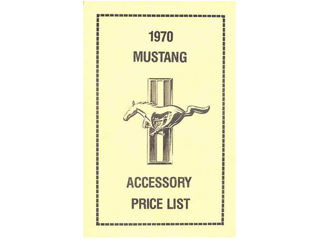 1970 Mustang New Car Accessory Price List