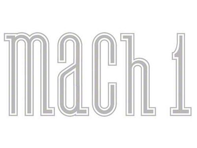 1971-1972 Mustang Mach 1 Deck Lid Decal, Argent Silver-Gray